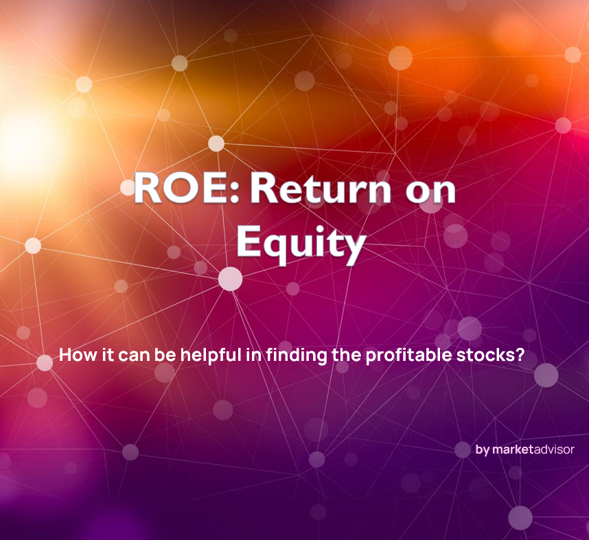 ROE - Return On Equity